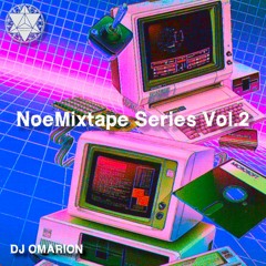 DJ Omarion - NoeMixtape Series Vol.2