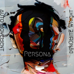 Persona Ft AutoMovement