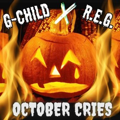October Cries Feat: REG