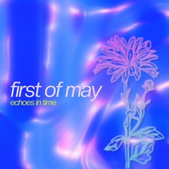 First of May