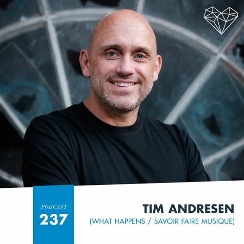 HMWL Podcast 237 - Tim Andresen