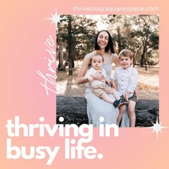 Thriving in busy life - Alive to Thrive