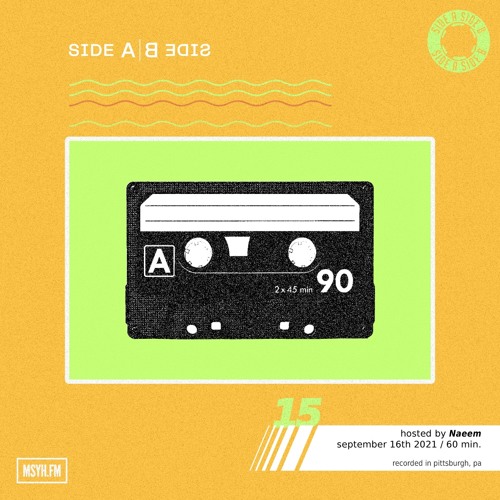 Side A Side B | Episode 15 with Naeem