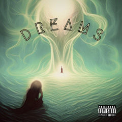 DREAMS (prod. Zirp Beats)