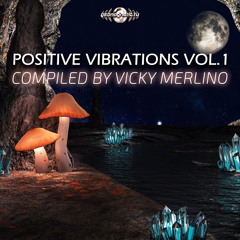 Vicky Merlino - Positive Vibration - MIX COMPILATION