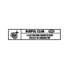 RUEFUL CLUB MIX VOL. 1