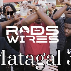 Rods Wires - Matagal 3 (Beat by IllNyce)