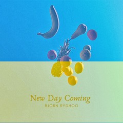 New Day Coming