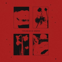 Typeless Mix 26: Shampain