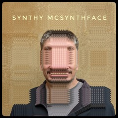 Synthy McSynthFace