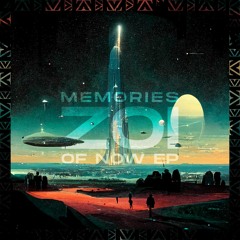 Memories of Now EP