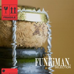 FUNKiMAN's SELECTION 0103 - Julien Fuentes Guest Mix