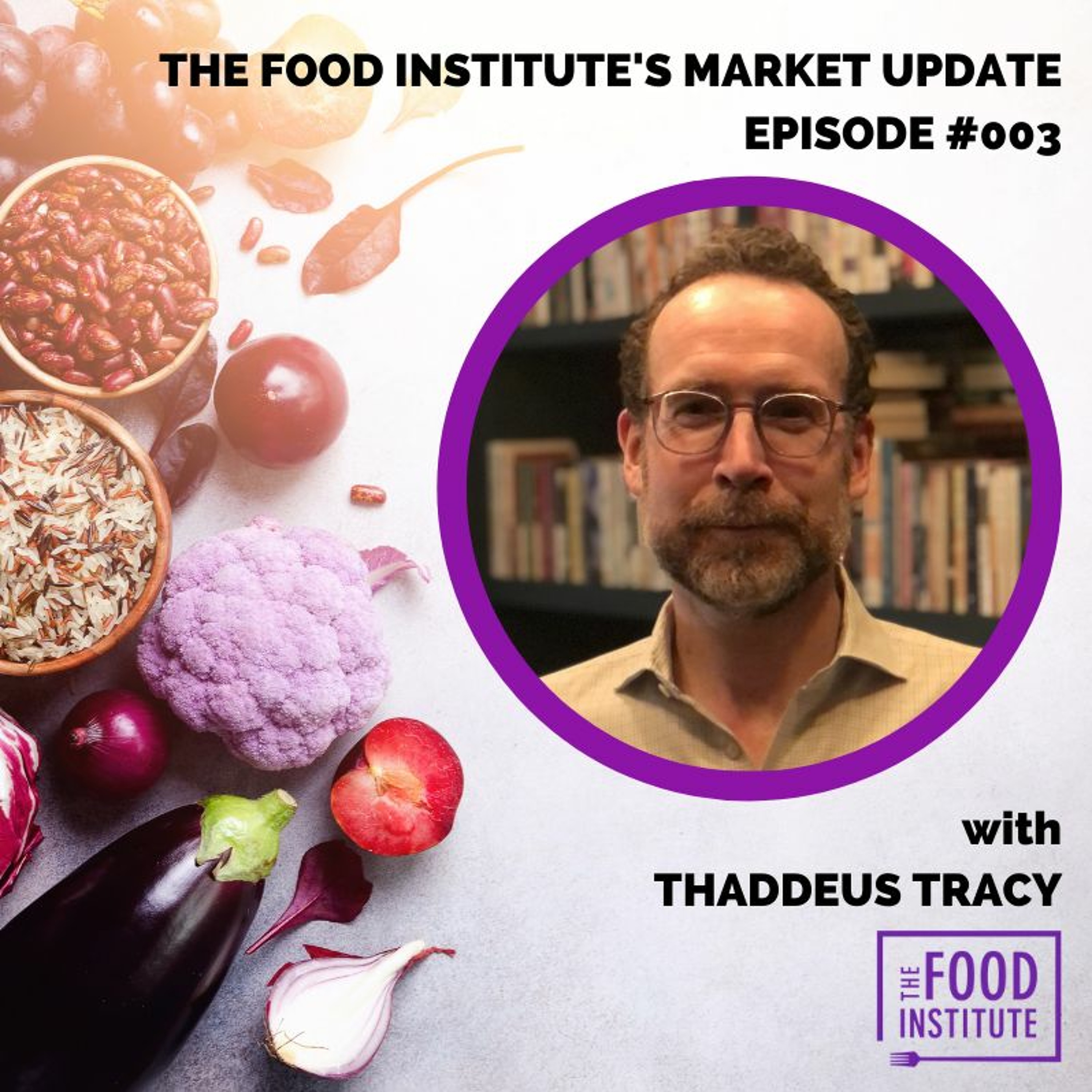 The Food Institute Podcast