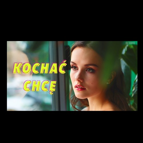 Dr. SWAG - KOCHAĆ CHCĘ