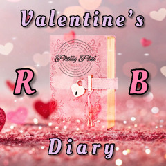 Valentine's R&B Diary
