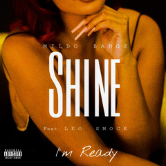 Shine(Feat. Leo Smoke)