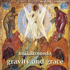 Gravity and Grace