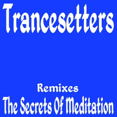 Secrets Of Meditation (Original Mix)