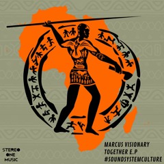 Marcus Visionary - Together - Stereo One 006 - Together EP