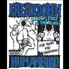 FREAKDOWN - Human Bird