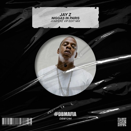 Jay Z - Niggas In Paris (Jumperz Vip Edit Mix)