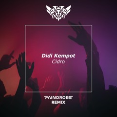 Didi Kempot - Cidro (Paindrobs Remix)