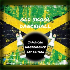 Old Skool Dancehall Mix 2020 (JA Independence)-Mixed by DJTY