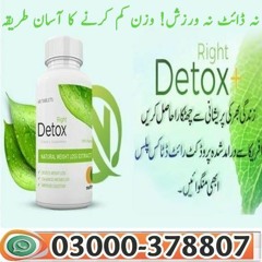 Right Detox Tablets In Gujranwala ! 03000-378807 | Ramadan Offer