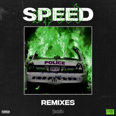 SPEED (M.E. SWANK REMIX)