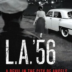 pdf ? L.A. '56: A Devil in the City of Angels