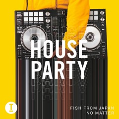 Fish From Japan - No Matter (Extended Mix)