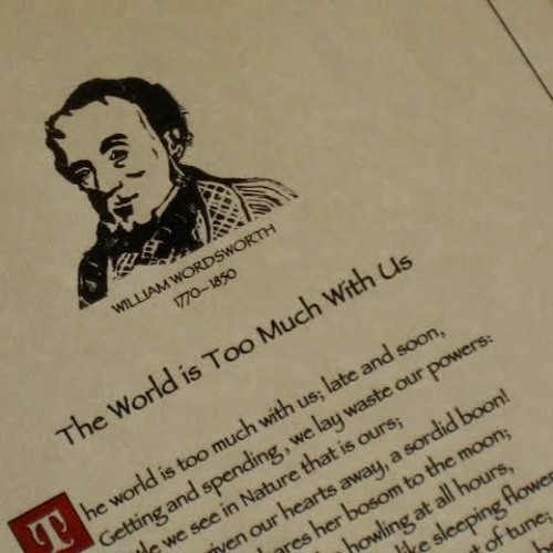 The World is Too Much with Us by William Wordsworth