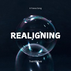 Realigning