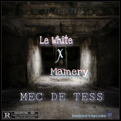 Mec de tess X Mamery