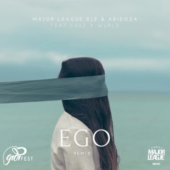 Major League Djz & Abidoza Feat Sarz & Wulrd - Ego (Amapiano Remix)