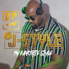 DJ J-Style | My Favorite Style 2.0