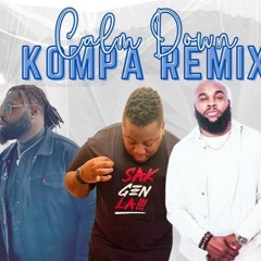 Calm Down Konpa Remix feat. Woolphy, Ralph MMG and Baby Bass