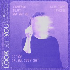 Kyotoki - Look At You