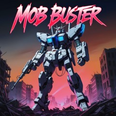 Mob Buster