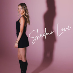Shadow Love