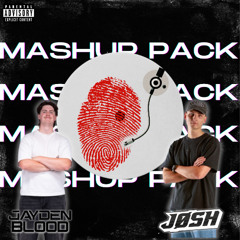 JAYDEN BLOOD X JØSH TECHNO MASHUP PACK [FREE DL] Feat. Dom Dolla, Kendrick Lamar ETC
