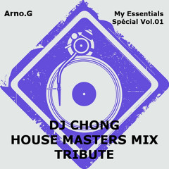 Arno.G - My Essentials Special Vol.01 (Dj Chong Tribute) [Re-upload]