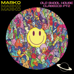 Old Skool House Classics - Pt2