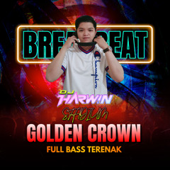 BREAKBEAT STADIUM GOLDEN CROWN VOL 3 FULL BASS TERENAK