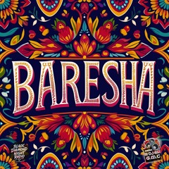 BARESHA REMIX! (INSTRUMENTAL)