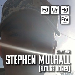 Feed Your Head Guest Mix: Stephen Mulhall
