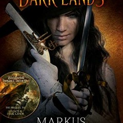 [View] [KINDLE PDF EBOOK EPUB] The Dark Lands by  Markus Heitz ✉️