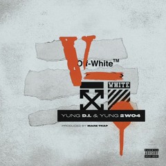 Yung D.i. x Yung 2wo4 - V-White Prod Marz.Trap