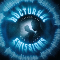 Nocturnal Sessions 002: KIA (LIVE)