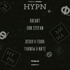 HYPNo&Friend night at Fabrika w/ Fourk